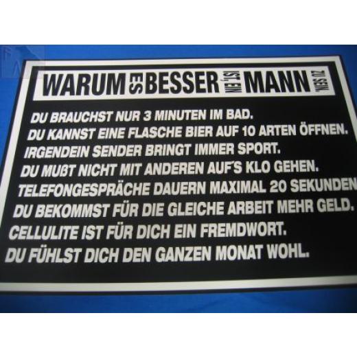 Warum es besser ist, ein Mann zu sein (Türschild)