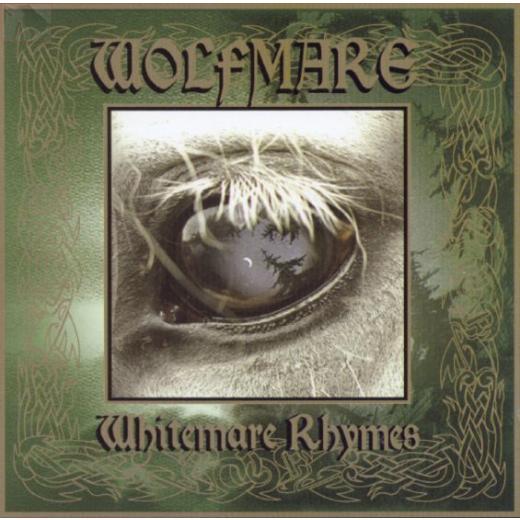 WOLFMARE - Whitemare Rhymes CD