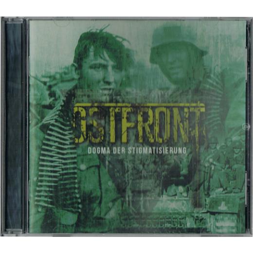 Ostfront - Dogma der Stigmatisierung CD