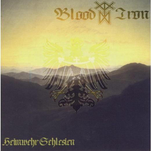 Blood & Iron - Heimwehr Schlesien CD