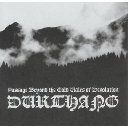 Durthang - Passage Beyond The Cold Vales Of Desolation CD