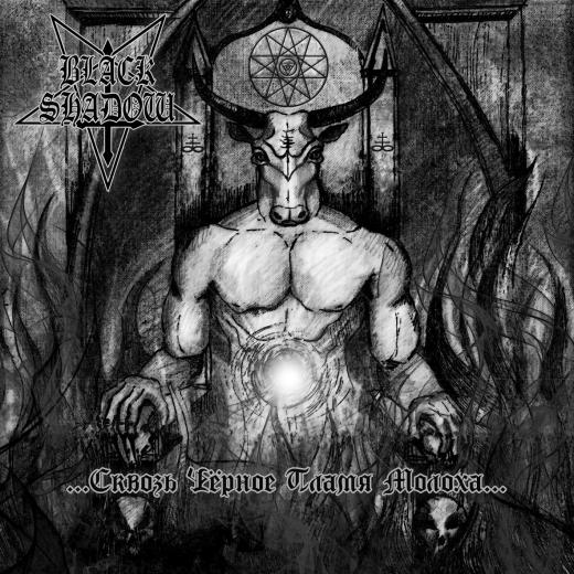 Black Shadow - Through the Dark Flame of Moloch CD