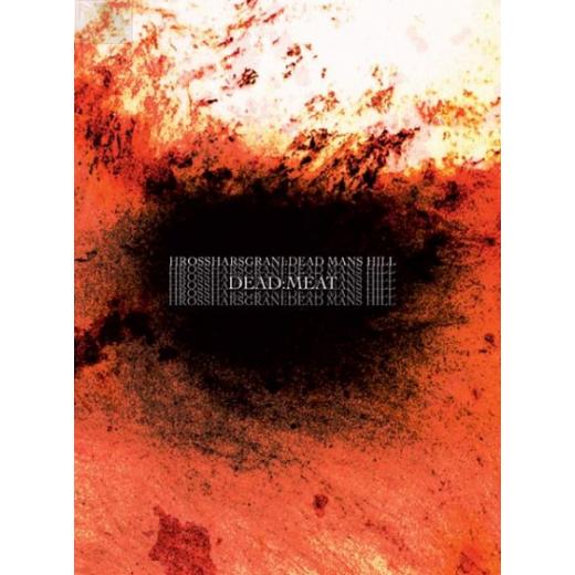 HROSSHARSGRANI / DEAD MANS HILL - Dead Meat CD