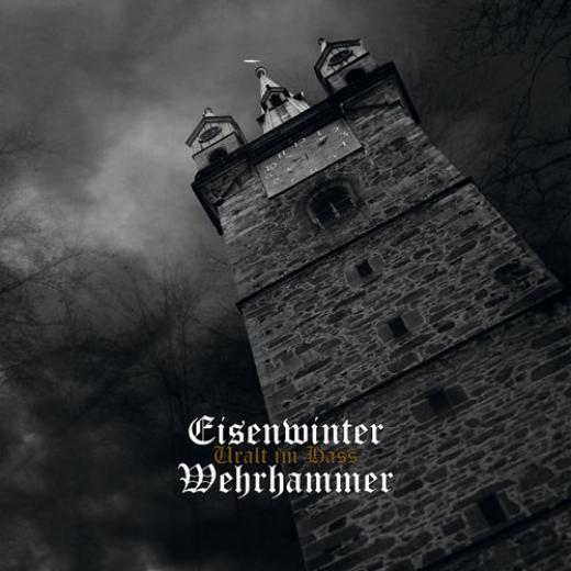 Eisenwinter & Wehrhammer Split - Uralt im Hass CD