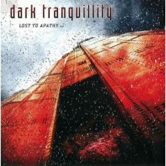 Dark Tranquillity - Lost to Apathy CD